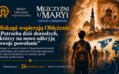 Jednym głosem o męskiej tożsamości i misji. Pasterze Kościoła w Polsce wobec Męskiego Oblężenia na Jasnej Górze 2026